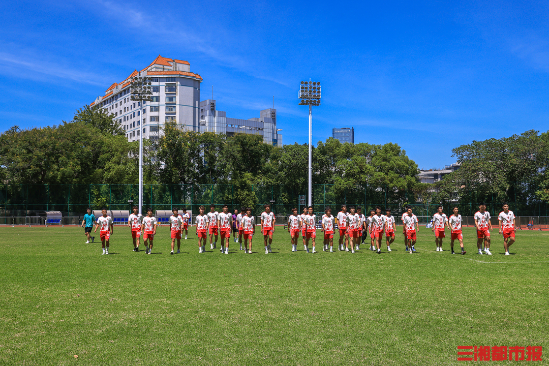 周末·火熱丨“長沙隊(duì)，搞起！”精英集結(jié)，“湘超”長沙隊(duì)正式出征，還將與湖南U18男足進(jìn)行熱身賽